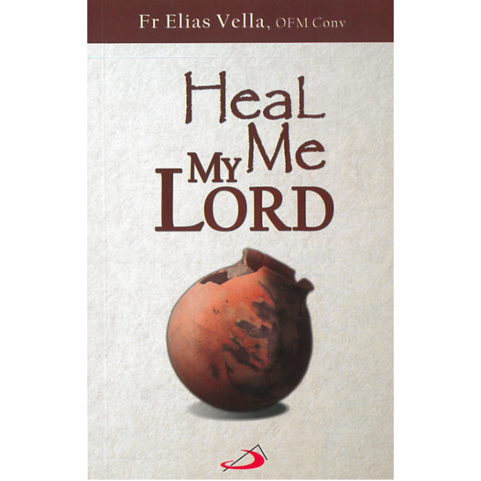 Heal Me My Lord