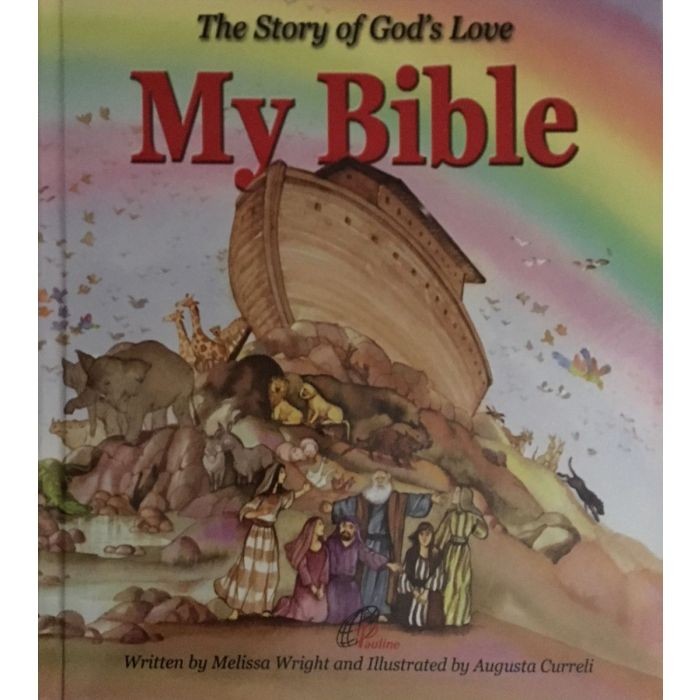 Story of God's Love My Bible, The